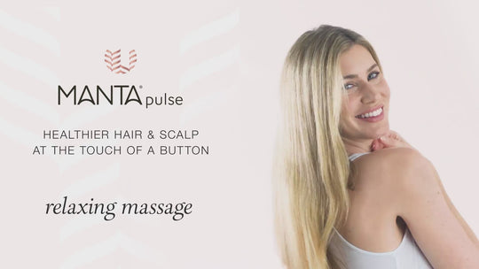 MANTA pulse - The ULTIMATE hair & scalp treatment